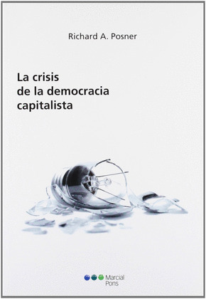 CRISIS DE LA DEMOCRACIA CAPITALISTA LA
