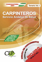 TEMARIO VOL. I. OPOSICIONES CARPINTEROS SERVICIO ANDALUZ DE LA SALUD (SAS)