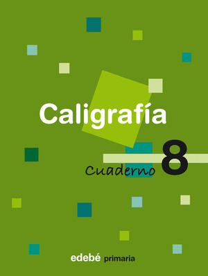 CUADERNO 8 CALIGRAFIA