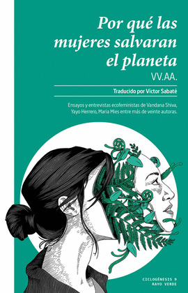 POR QUE LAS MUJERES SALVARAN EL PLANETA