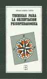 TECNICAS PARA LA ORIENTACION PSICOPEDAGOGICA