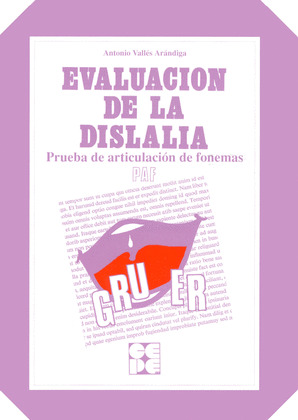 EVALUACION DE LA DISLALIA. PRUEBA DE
