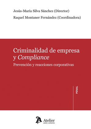 CRIMINALIDAD DE EMPRESA Y COMPLIANCE.