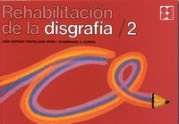 REHABILITACION DE LA DISGRAFIA. 2