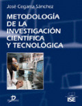 METODOLOGÍA DE LA INVESTIGACIÓN CIENTÍFICA Y TECNOLÓGICA