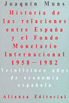 HISTORIA DE LAS RELACIONES ENTRE ESPAÑA Y EL FONDO MONETARIO INTERNACIONAL, 1958