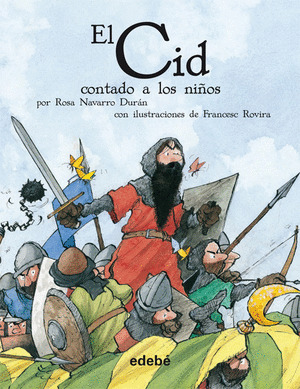 EL CID CONTADO A LOS NIÑOS (COLECCION BIBLIOTECA ESCOLAR)