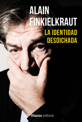IDENTIDAD DESDICHADA, LA