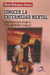 CONOCER LA ENFERMEDAD MENTAL