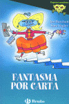 FANTASMA POR CARTA