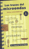 TRUCOS DEL MICROONDAS, LOS  INCLUYE COCINA TRADICIONAL