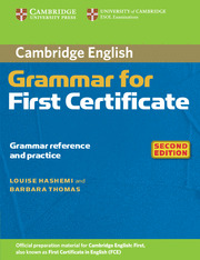 CAMBRIDGE GRAMMAR FOR FIRST CERTIFICATE, WITHOUT ANSWERS