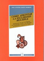 COMO AFRONTAR ESCLEROSIS MULTIPLE