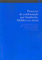 PROCESOS DE CONFORMADO POR FUNDICION