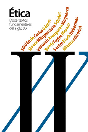 ÉTICA. DOCE TEXTOS FUNDAMENTALES DEL SIGLO XX