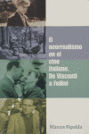NEORREALISMO EN EL CINE ITALIANO. DE VISCONTI A FELLINI