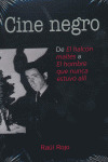 CINE NEGRO. DE EL HALCON MALTES A HOMBRE QUE NUNCA ESTUVO AL