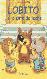 LOBITO Y EL DIENTE DE LECHE