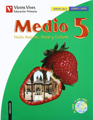 MEDIO, MEDIO NATURAL, SOCIAL Y CULTURAL, 5 EDUCACIÓN PRIMARIA (ANDALUCÍA)