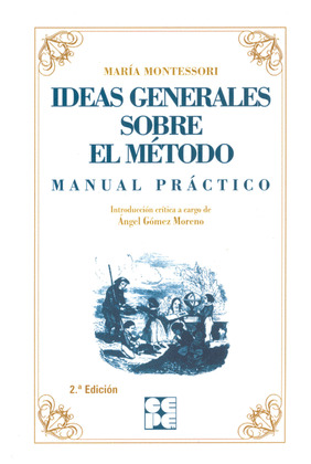 IDEAS GENERALES SOBRE MI MÉTODO