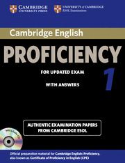 CAMBRIDGE ENGLISH PROFICIENCY, 1 FOR UPDATED EXAM SELF STUDY PACK
