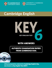 CAMBRIDGE ENGLISH KEY 6 WITH ANSWERS-WITH AUDIO CD