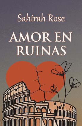 AMOR EN RUINAS