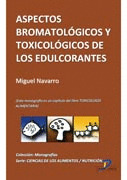 ASPECTOS BROMATOLÓGICOS Y TOXICOLÓGICOS DE LOS EDULCORANTES