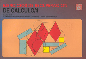 EJERCICIOS DE RECUPERACION DE CALCULO 4