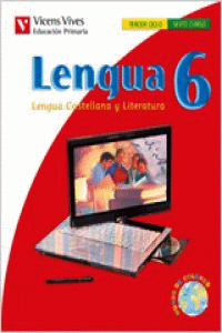 LENGUA 6. LENGUA Y LITERATURA, 6º PRIMARIA (2009)