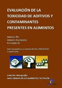 EVALUACIÓN DE LA TOXICIDAD DE ADITIVOS Y CONTAMINANTES PRESENTES EN ALIMENTOS