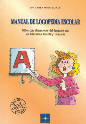 MANUAL DE LOGOPEDIA ESCOLAR DESARROLLO LENGUAJE DE O A 3 AOO