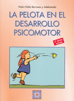 LA PELOTA EN EL DESARROLLO PSICOMOTRIZ