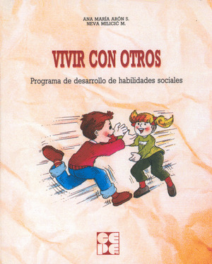 VIVIR CON OTROS: PROGRAMA DESARROLLO HABILIDADES SOCIALES