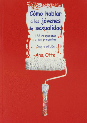 CÓMO HABLAR A LOS JÓVENES DE SEXUALIDAD