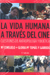 VIDA HUMANA A TRAVES DEL CINE,LA