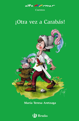 ALT143(VE). ­ OTRA VEZ A CARABAS! (+ 10 AÑOS)