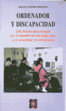 ORDENADOR Y DISCAPACIDAD GUIA PRACTICA
