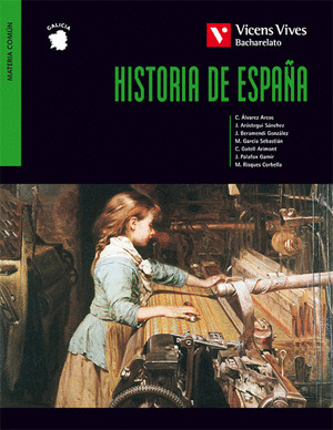 HISTORIA DE ESPAÑA 2º BACHARELATO (GALICIA) (2009)