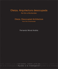 OTEIZA. ARQUITECTURA DESOCUPADA
