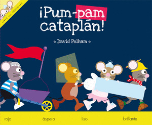 ¡ PUM -PAM CATAPLÁN!