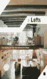 LOFTS: UNA MANERA DE VIVIR, UNA MANERA DE TRABAJAR