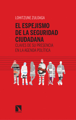 EL ESPEJISMO DE LA SEGURIDAD