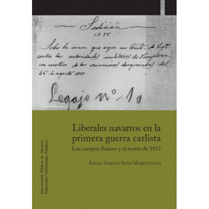 LIBERALES NAVARROS EN LA PRIMERA GUERRA CARLISTA