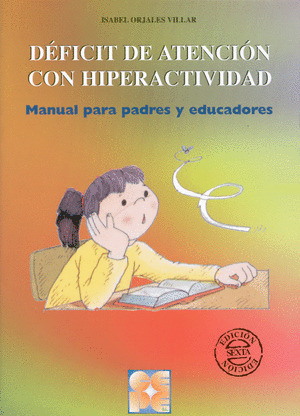 SINDROME DE DEFICIT ATENCION CON HIPERACTIVIDAD