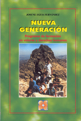 NUEVA GENERACION. PROGRAMA FORMACION VALORES Y DERECHOS HUMA