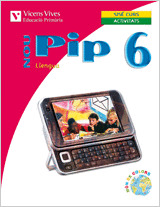 NOU PIP, LLENGUA I LITERATURA, 6 EDUCACIÓ PRIMÀRIA. ACTIVITATS