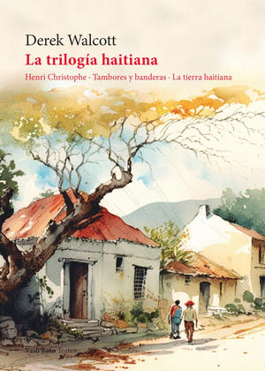 TRILOGIA HAITIANA, LA