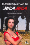 PODEROSO INFLUJO DE JAMON JAMON, EL