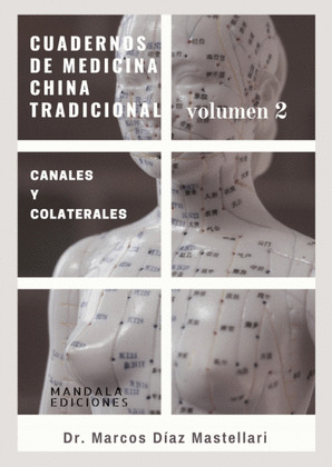 CUDERNOS DE MEDICINA CHINA TRADICIONAL